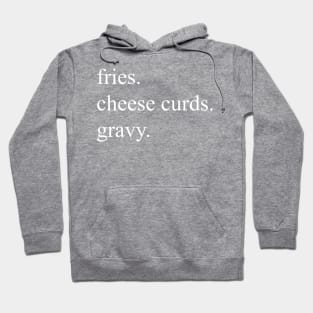 Poutine Recipe Hoodie